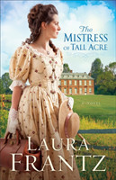 Mistress of Tall Acre – A Novel