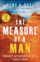 Measure of a Man – Twenty Attributes of a Godly Man