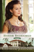 Honor Redeemed A Novel