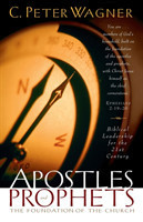 Apostles and Prophets – The Foundation of the Church