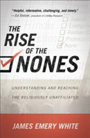 Rise of the Nones – Understanding and Reaching the Religiously Unaffiliated