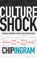 Culture Shock – A Biblical Response to Today`s Most Divisive Issues