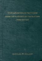 Apostolic Fathers – Greek Texts and English Translations