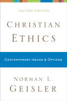 Christian Ethics – Contemporary Issues and Options
