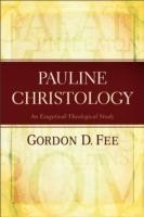 Pauline Christology – An Exegetical–Theological Study