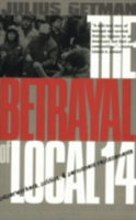 Betrayal of Local 14