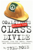 Coalitions across the Class Divide