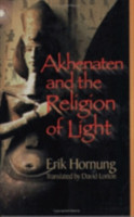 Akhenaten and the Religion of Light