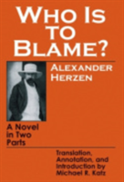 Who Is to Blame?