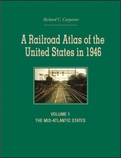 Railroad Atlas of the United States in 1946