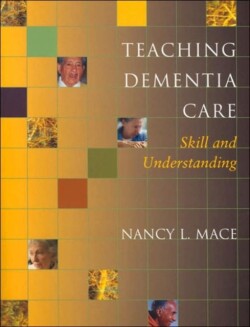 Teaching Dementia Care