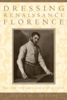 Dressing Renaissance Florence: