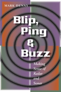 Blip, Ping, and Buzz