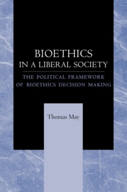 Bioethics in a Liberal Society
