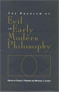 Problem of Evil in Early Modern Philosophy