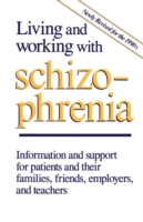 Living and Working with Schizophrenia