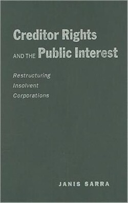 Creditor Rights and the Public Interest