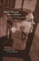 Walk Towards the Gallows