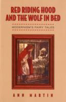 Red Riding Hood and the Wolf in Bed