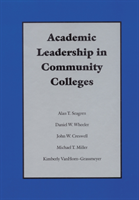 Academic Leadership in Community Colleges