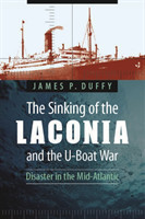Sinking of the Laconia and the U-Boat War