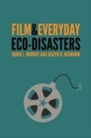 Film and Everyday Eco-disasters