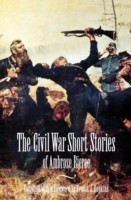 Civil War Short Stories of Ambrose Bierce