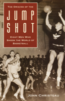 Origins of the Jump Shot