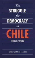 Struggle for Democracy in Chile