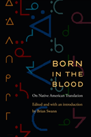 Born in the Blood On Native American Translation
