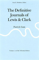 Definitive Journals of Lewis and Clark, Vol 10