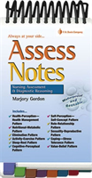Asses Notes: Nursing Assessment and Diagnostic Reasoning for Clincal Practice