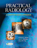 Practical Radiology 1e a Symptom-Based Approach