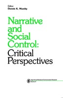Narrative and Social Control Critical Perspectives