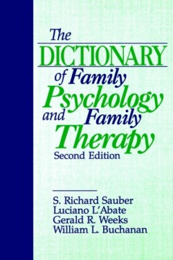 Dictionary of Family Psychology and Family Therapy