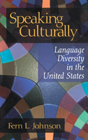 Speaking Culturally Language Diversity in the United States