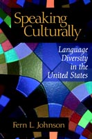 Speaking Culturally Language Diversity in the United States
