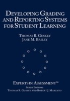 Developing Grading and Reporting Systems for Student Learning