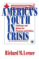 America′s Youth in Crisis