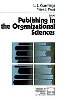 Publishing in the Organizational Sciences