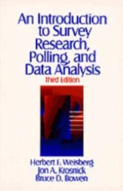 Introduction to Survey Research, Polling, and Data Analysis