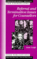 Referral and Termination Issues for Counsellors