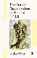 Social Organization of Mental Illness