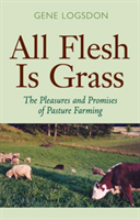 All Flesh is Grass