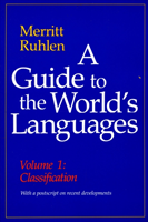 Guide to the World’s Languages Volume I, Classification