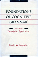 Foundations of Cognitive Grammar Volume II: Descriptive Application