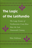 Logic of the Latifundio
