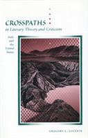 Crosspaths in Literary Theory and Criticism