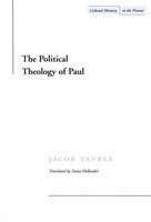 Political Theology of Paul
