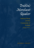 Dublin’s Merchant-Quaker